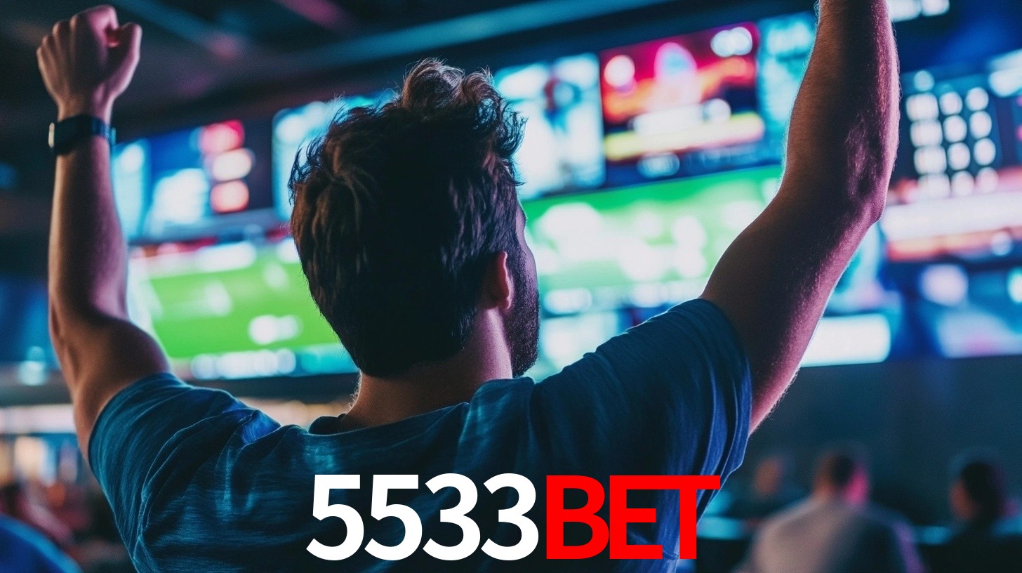 5533bet: Seu Especialista em Apostas Esportivas Brasileiras