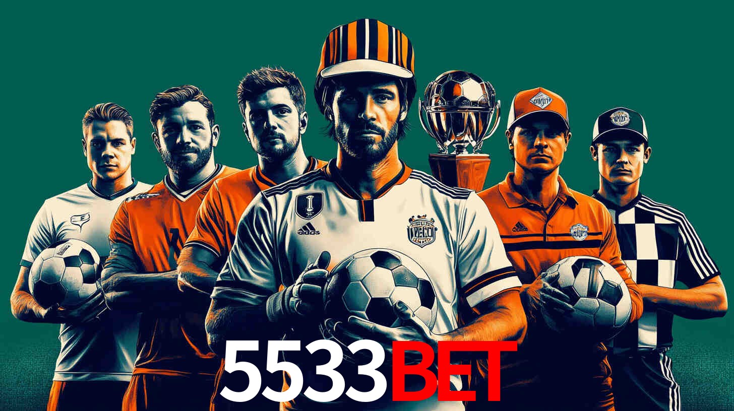 Apostas Esportivas na 5533bet: Um Guia Completo